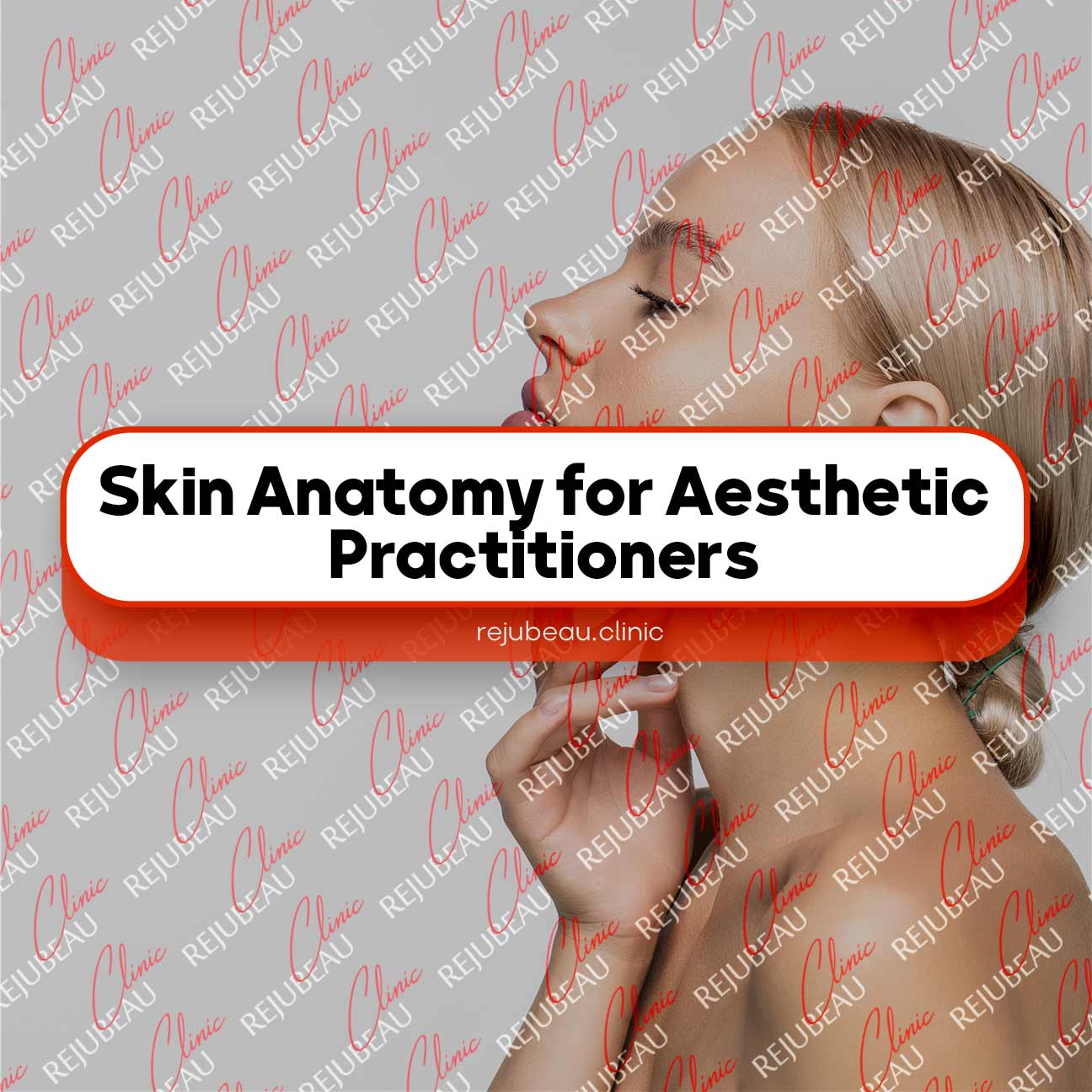 Skin-Anatomy-for-Aesthetic-Practitioners